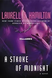 A Stroke of Midnight   - [Merry Gentry 04] -Laurell K Hamilton  2005 English
