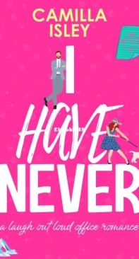 I Have Never - First Comes Love 2 - Camilla Isley - English
