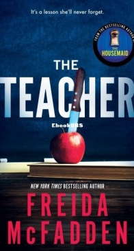 The Teacher - Freida McFadden - English