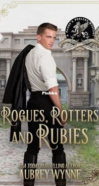 Rogues, Rotters, and Rubies - Paddy's Peelers Mysteries 4 - Aubrey Wynne - English