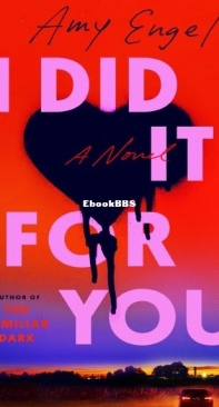 I Did It For You - Amy Engel - English