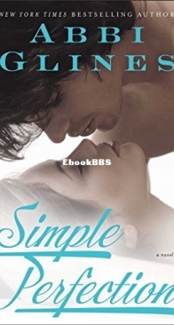 Simple Perfection - Rosemary Beach 6 - Abbi Glines - English