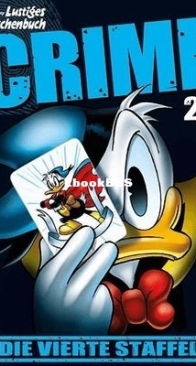 Lustiges Taschenbuch Crime 21 - Ehapa Verlag 2024 - German