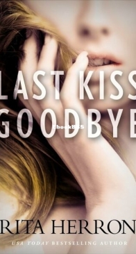Last Kiss Goodbye - Rita Herron - English