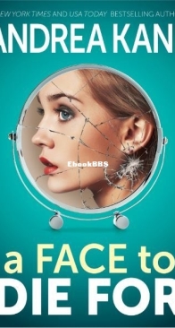 A Face to Die For - Forensic Instincts 6 - Andrea Kane - English