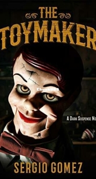 The Toymaker - Sergio Gomez - English