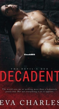 Decadent - The Devil's Due 04 - Eva Charles - English