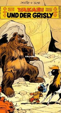 Yakari 05 - Yakari und der Grisly - Carlsen Verlag - German