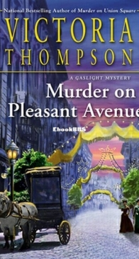 Murder on Pleasant Avenue - A Gaslight Mystery 23 - Victoria Thompson - English