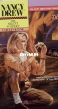 The Silent Suspect - Nancy Drew Mystery 95 - Carolyn Keene - English
