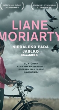 Niedaleko Pada Jabłko - Liane Moriarty - Polish