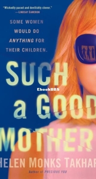 Such a Good Mother / Precious You - Helen Monks Takhar - English