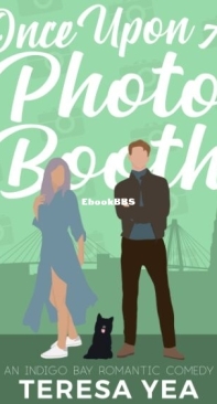 Once Upon a Photo Booth - Indigo Bay 2 - Teresa Yea - English