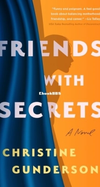 Friends with Secrets - Christine Gunderson - English