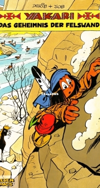 Yakari 25 - Das Geheimnis der Felswand - Carlsen Verlag - German
