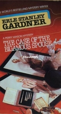 The Case of the Bigamous Spouse - Perry Mason 65 - Erle Stanley Gardner - English