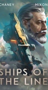 Ships of the Line - Last Hunter 9 - J. N. Chaney, Terry Mixon - English