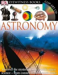 Astronomy - DK Eyewitness - Kristen Lippincott - English