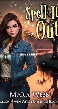 Spell It Out - Hallow Haven Witch Mystery 12 - Mara Webb - English