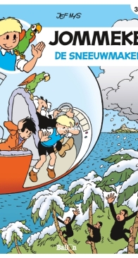 Jommeke - De Sneeuwmaker - Issue 302 - Ballon Media 2019 - Jef Nys - Dutch