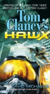 H.A.W.X - Tom Clancy, David Michaels and Grant Blackwood - English