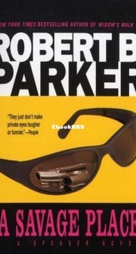 A Savage Place - Spenser 8 - Robert B. Parker - English