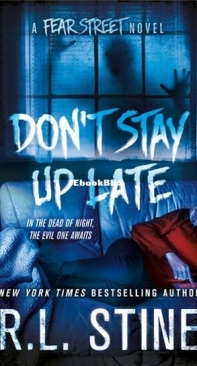 Don't Stay Up Late - Fear Street Relaunch 2 - R. L. Stine - English