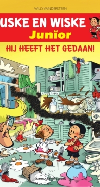 Suske en Wiske Junior - Hij Heeft Het Gedaan - Standaard Uitgeverij - Willy Vandersteen - Dutch