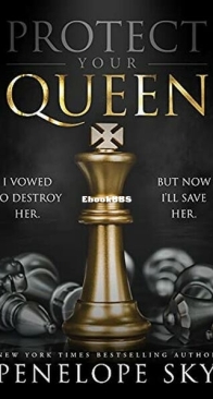 Protect Your Queen - Queen 1 - Penelope Sky - English