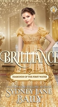 Brilliance - Diamonds of the First Water 05 - Sydney Jane Baily - English