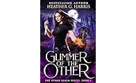 Glimmer of the Other - Other Realm 01 - Heather G Harris - English