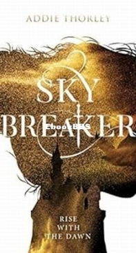 Sky Breaker - Night Spinner 2 - Addie Thorley - English