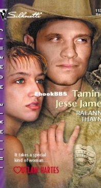 Taming Jesse James - Outlaw Hartes 02 - RaeAnne Thayne - English