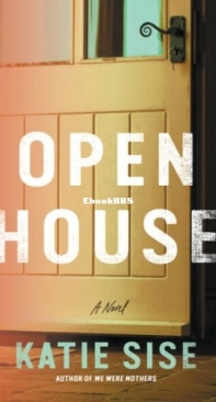 Open House - Katie Sise - English