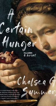 A Certain Hunger - Chelsea G. Summers - English