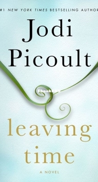 Leaving Time - Leaving Time 1 - Jodi Picoult  - English