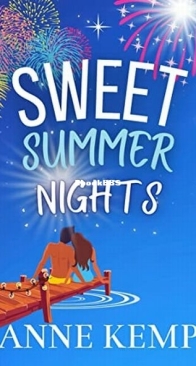 Sweet Summer Nights - The Love in Lake Lorelei 2 - Anne Kemp - English