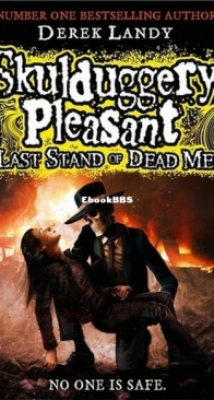 Last Stand of Dead Men - Skulduggery Pleasant 8 - Derek Landy - English
