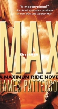 Max - Maximum Ride 05 - James Patterson - English