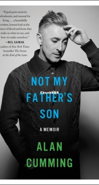 Not My Father's Son - Alan Cumming - English