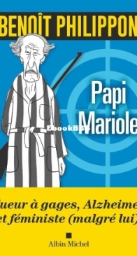 Papi Mariole - Benoît Philippon - French