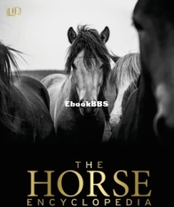 The Horse Encyclopedia - DK - English