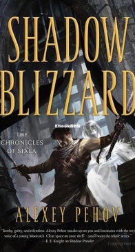 Shadow Blizzard - Chronicles of Siala 03 - Alexey Pehov - English