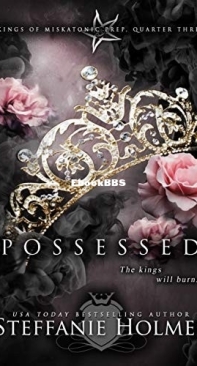 Possessed - Kings oOf Miskatonic Prep 03 - Steffanie Holmes - English