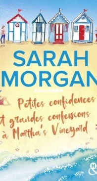 Petites Confidences Et Grandes Confessions A Martha's Vineyard - Sarah Morgan - French