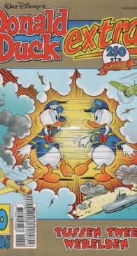 Donald Duck Extra - Tussen Twee Werelden - Issue 10 - De Geïllustreerde Pers B.V. 2005 - Dutch