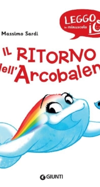 Il Ritorno Dell'Arcobalena - Giunti Editore - Massimo Sardi - Italian