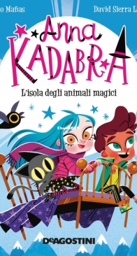 Anna Kadabra - L'Isola Degli Animali Magici - DeAgostini - Pedro Mañas - Italian