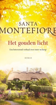 Het Gouden Licht - Santa Montefiore - Dutch