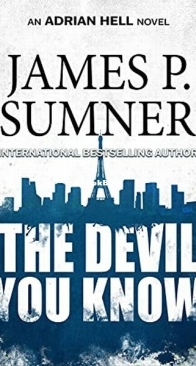 The Devil You Know - Adrian Hell 9 - James P. Sumner - English
